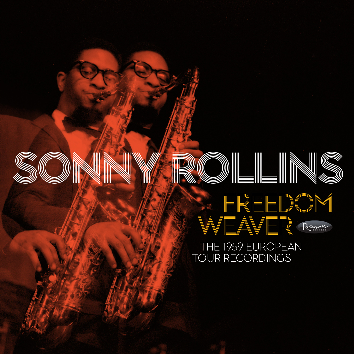 Sonny Rollins Freedom Weaver: The 1959 European Tour Recordings [4-LP  Vinyl] | Resonance Records